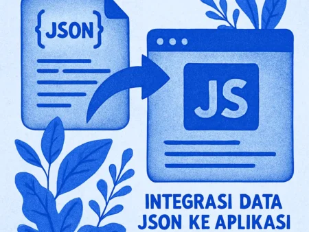 Integrasi Data JSON ke Aplikasi JavaScript